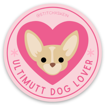 'Ultimutt Dog Lover' sticker ft. CHIHUAHUA DOG